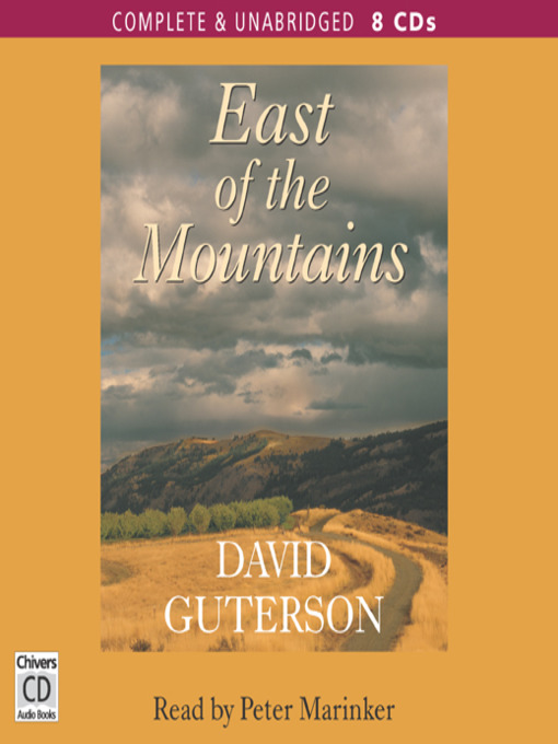 a review of east of the mountains by david guterson David guterson booklist david guterson message board detailed plot synopsis reviews of east of the mountains ben is having a hard time dealing with his wife's death, and. a review of east of the mountains by david guterson David guterson booklist david guterson message board detailed plot synopsis reviews of east of the mountains ben is having a hard time dealing with his wife's death, and.
